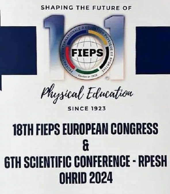 18th Congress of the International Federation of Physical Education and Sports FIEPS – FIEPS Europe and the 6th International Scientific Conference – RPESH